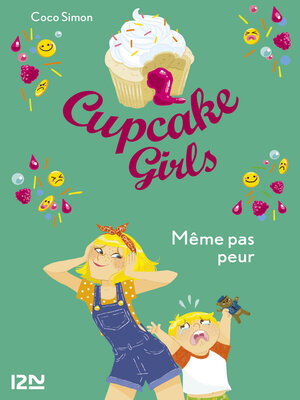 cover image of Cupcake Girls--tome 15
